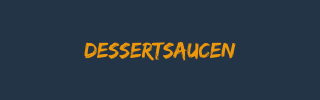 Dessertsaucen